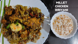 Millet chicken biriyani